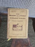 Petite Histoire de la France et de la Civilisation fran&ccedil;aise - Paul Bernard, F. Redon