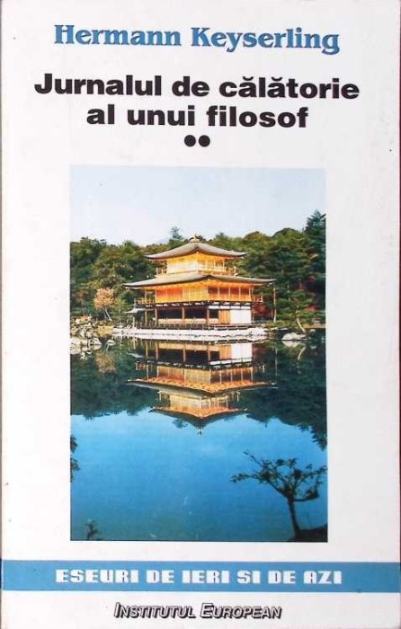JURNALUL DE CALATORIE AL UNUI FILOSOF-HERMANN KEYSERLING-271469