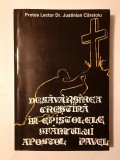 Protos. Justinian C&acirc;rstoiu - Desăv&acirc;rșirea creștină &icirc;n Epistolele Sf&acirc;ntului Apostol Pavel