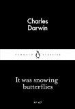 Penguin Little Black Classics - It Was Snowing Butterflies 67, Penguin Books