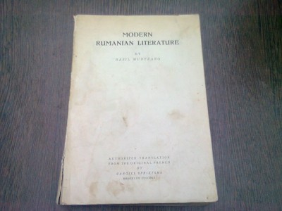 MODERN RUMANIAN LITERATURE - BASIL MUNTEANO (EDITIE IN LIMBA ENGLEZA) foto