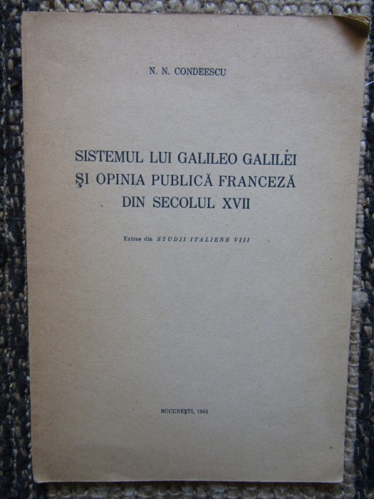 N.N. CONDEESCU-SISTEMUL LUI GALILEO GALILEI... - AUTOGRAF