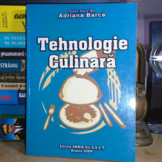 ADRIANA BARCA - TEHNOLOGIE CULINARA , 2004 #