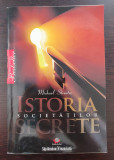 ISTORIA SOCIETATILOR SECRETE - Michael Streeter