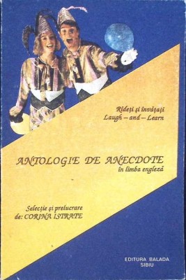 ANTOLOGIE DE ANECDOTE IN LIMBA ENGLEZA. RADETI SI INVATATI ANECDOTE-CORINA ISTRATE-280076 foto