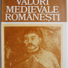 Valori medievale romanesti – Mihail Mihalcu