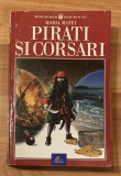 Pirati si Corsari de Horia Matei