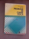 Probleme de chimie fizica - Ortansa Landauer, Dan Geana, Olga Iulian