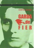 Garda de fier - Costel Balint