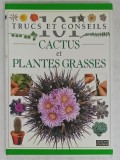 101 TRUCS ET CONSEILS , No. 18 : CACTUS ET PLANTES GRASSES , 1996