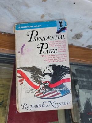 Presidential Power - Richard E. Neustadt foto