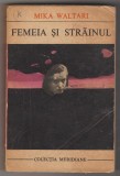 bnk ant Mika Waltari - Femeia si strainul