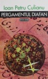Pergamentul diafan - Ioan Petru Culianu - Roman