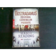NOSTRADAMUS MISTERELE CATRENELOR PIERDUTE - MARIO READING