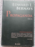 Propaganda by Edward Bernays, ed II-a, 2017, 200 pag, stare f buna