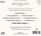 Jean Mouton: Missa Faulte D'argent &amp; Motets | The Brabant Ensemble, Stephen Rice