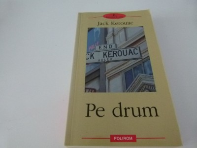 Pe drum - Kerouak foto