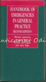 Handbook Of Emergencies In General Practice - Norman Lawrence, Joanna Watts