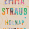 Holnap ilyenkor - Emma Straub
