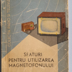 1963, Sfaturi pentru utlizarea magnetofonului, comunism, epoca de aur, electroni