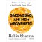 Gazdags&aacute;g, ami nem megvehető - Robin Sharma