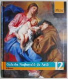 Galeria Nationala Arta Milano - Marile Muzee ale Lumii, Vol. 12 - Carte Istoria Artei