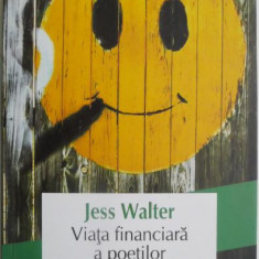 Viata financiara a poetilor – Jess Walter
