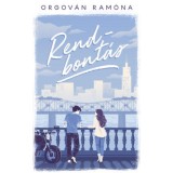 Rendbont&aacute;s - (K&uuml;l&ouml;nleges kiad&aacute;s) - Orgov&aacute;n Ram&oacute;na