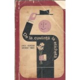 De la cuviinta la eticheta - Anca Bursan
