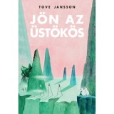 J&ouml;n az &uuml;st&ouml;k&ouml;s - Tove Jansson