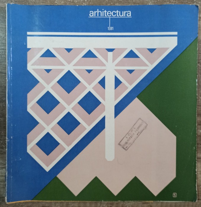 Revista Arhitectura, nr. 1 din 1981