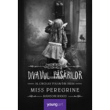 Miss Peregrine 5. Divanul păsărilor - Ransom Riggs