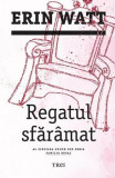 Regatul sfaramat &ndash; Erin Watt