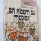 Sa radem cu medicii - Florea Marin