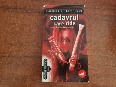 Cadavrul care rade de Laurell K.Hamilton foto