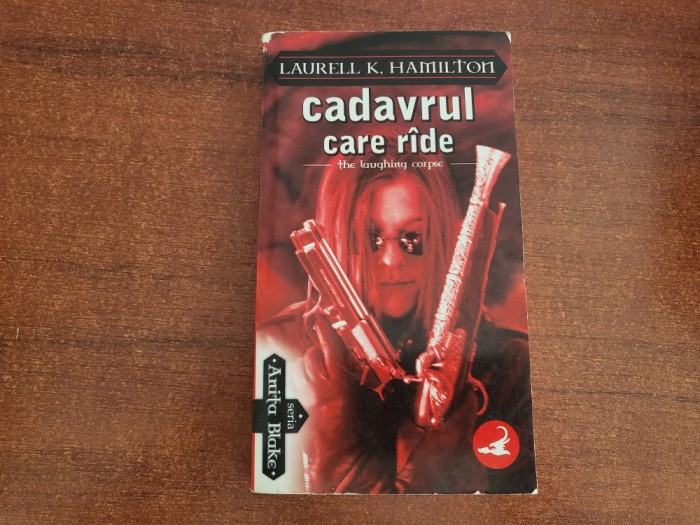 Cadavrul care rade de Laurell K.Hamilton