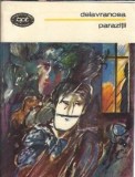Parazitii - Barbu Stefanescu Delavrancea, carte literatura clasica, editura Minerva, Biblioteca pentru toti, coperta cartonata, 1982, stare buna