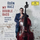 My Double Bass | Odon Racz, Noah Bendix-Balgley, Franz Liszt Chamber Orchestra, Speranza Scappucci