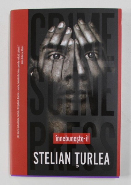 INNEBUNESTE- I ! de STELIAN TURLEA , 2019