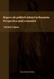 Repere ale politicii stiintei in Romania. Perspectiva unui economist/Valentin Cojanu
