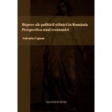 Repere ale politicii stiintei in Romania. Perspectiva unui economist/Valentin Cojanu