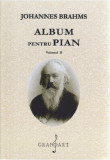 Album pentru pian - Volumul 2 | Johannes Brahms