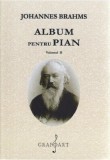 Album pentru pian. Volumul II | Johannes Brahms, Grafoart