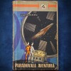 Paradoxala Aventura - I. Minzatu - Carte SF Beletristica