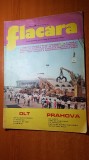 Revista flacara 31 august 1974-arti. si foto judetele olt si prahova