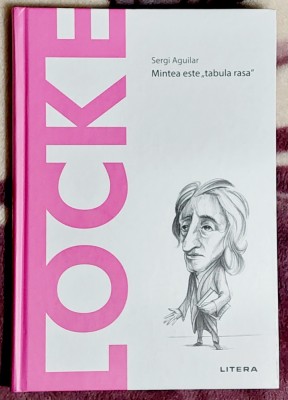 LOCKE Mintea este ,, tabula rasa ,, - Sergi Aguilar foto