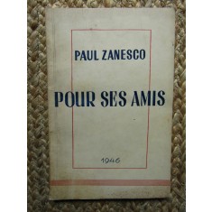 Paul Zanesco - Pour ses amis