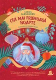 Cea mai frumoasa noapte/Liana Alexandru