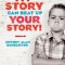 My Story Can Beat Up Your Story: Ten Ways to Toughen Up Your Screenplay from Opening Hook to Knockout Punch