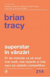 Superstar in vanzari - Brian Tracy